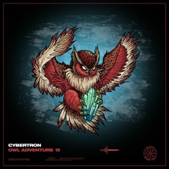 Cybertr0n - Owl Adventure [FREE DOWNLOAD]