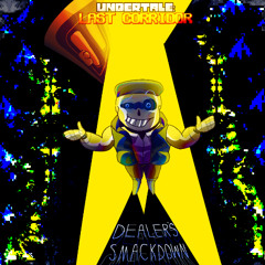 DEALER'S SMACKDOWN 【ORIGINAL THEME】