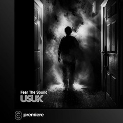 Premiere: USUK - The Unseen - USUK