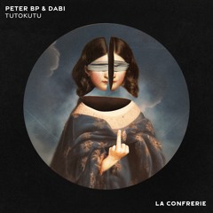 PETER BP & DABI - Tutokutu (Original Mix)