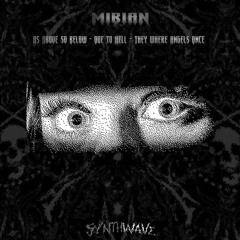 FREE DL | MIBIAN - Ode to Hell