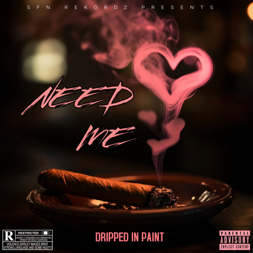 Need Me