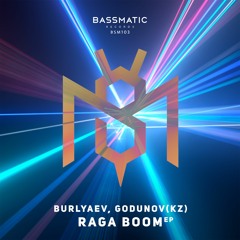 Burlyaev, Godunov (KZ) - Samanta | Bassmatic Records