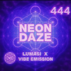 Lumasi X Vibe Emission (Morning Dub X Turning Up The Boom) Neon Daze Remix