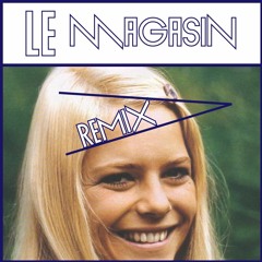 France Gall - Il Jouait Du Piano Debout (Le Magasin 2020 Dancefloor Remix) [EXTRAIT]  🎤