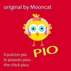 IL PULCINO PIO (original) the chick piou