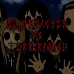 T3rr0r, T3rr0r1smu5, rUlE5 f0r T3rr0r  Mukkemacher vs t3rr0rkorgi