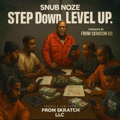 STEP DOWN LEVEL UP