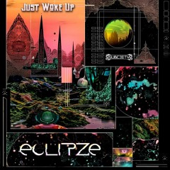 Eclipze - Just Woke Up
