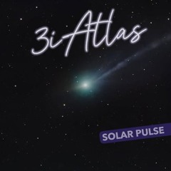 dave moor - 3iAtlas, solar pulse