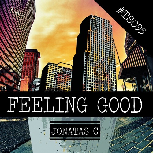 Feeling Good (Original Mix)