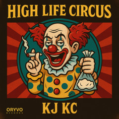 High Life Circus