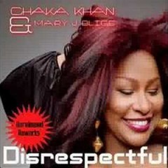 Chaka Khan Ft. M J. B - Disrespectful - Beekool Beat