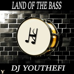 Land Of The Bass