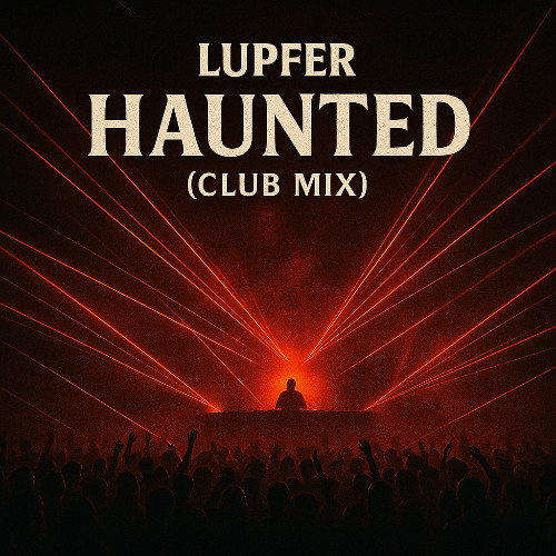 Haunted (Club Mix)