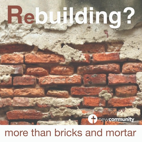 Stream Sunday 2022.06.19 Rebuilding - Part 1 by New Community Ringwood ...