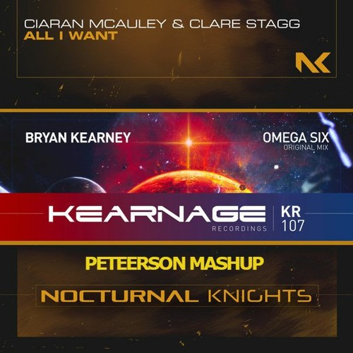 Bryan Kearney Vs. Ciaran McAuley Ft. Clare Stagg - All I Want Is Omega Six (Peteerson Mashup)