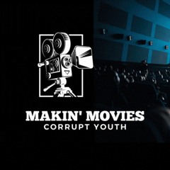 Makin' Movies