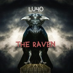 Lu4o - The Raven [ Original Mix ]
