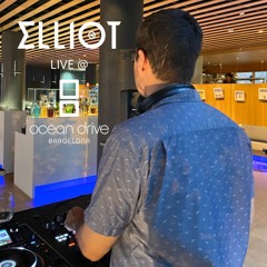 Deep House, Organic House & Melodic House Set - Elliot Live @ Ocean Drive Barcelona (27/07/24)