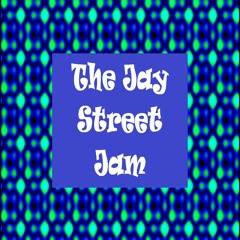 The Jay Street Jam