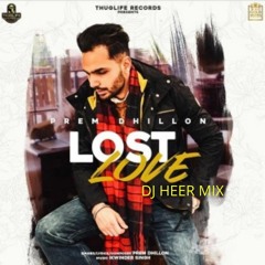 Lost Love ft Prem Dhillon