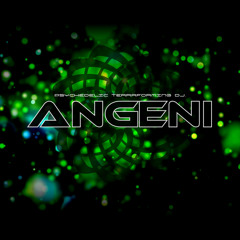 ANGENI 2010 - 2025 - PSY TRANCE NIGHTPSY DARKPSY HIGTECH PSYCORE CHILLOUT MIX SET