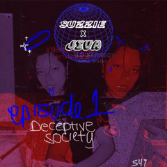 SUZZIE X JIVA #01 - Deceptive Society