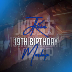 LIVE @ JKISSES 19TH BDAY MASHUP