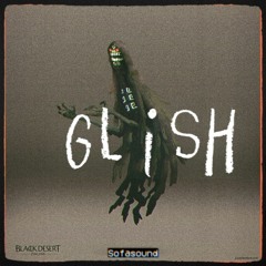 Glish (Official Remix for Black Desert Online)