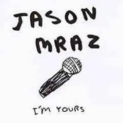 Jason Mraz - I'm Yours ( Samuel DJ RmX ) #3 ON HYPEDDIT CHART!!!!