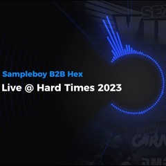 Sampleboy B2B Hex Live @ Hard Times