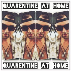 Quarentine at home #001