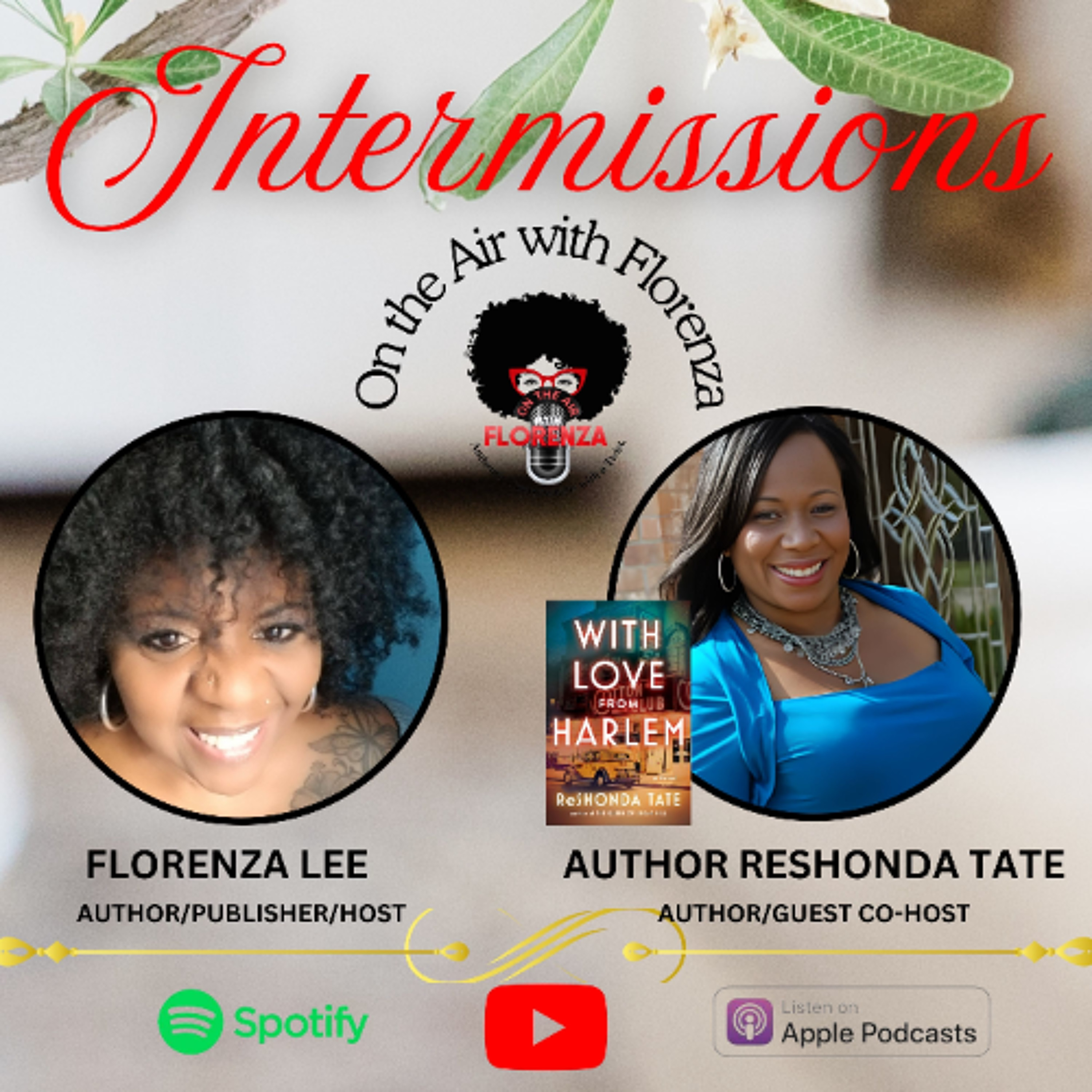 On the Air with Florenza Intermissions Featuring ReShonda Tate episode artwork