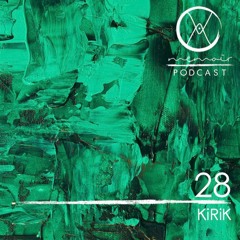 Podcast 28 • KiRiK [100% own productions]