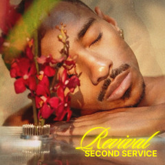REVIVAL | PT. II SECOND SERVICE (Gospel House, Deep House, R&B, Edits)