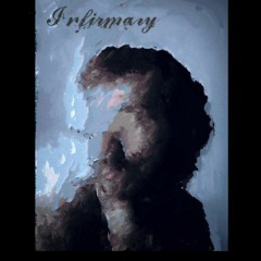 𝓘𝓷𝓯𝓲𝓻𝓶𝓪𝓻𝔂  (Infirmary) (demo version)