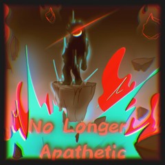 No Longer Apathetic (A Cynical Megalo)