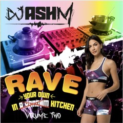 Rave In A Random Kitchen Vol 2