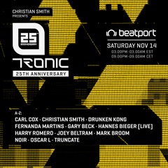 Techno Set for Tronic Music 25th anniversary X Beatport