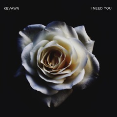 I Need You (prod. by Cotto)