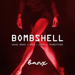 BANX: 'BOMBSHELL' SAMPLE PACK