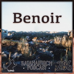 KataHaifisch Podcast 286 - Benoir
