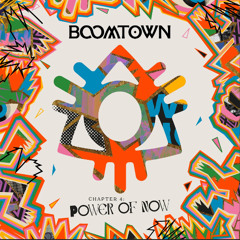 Boomtown - Power of Now - Knayohmi Remix