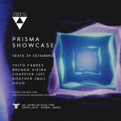 Chappier @ Prisma Showcase [Toro Club - Vitória/BR - 24.09.2021]