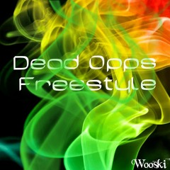 Dead Opps Freestyle