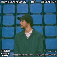 Medley P w/ SLNDR & Joe The Third