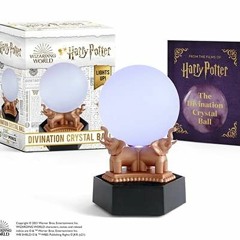 [ACCESS] EBOOK 💔 Harry Potter Divination Crystal Ball: Lights Up! (RP Minis) by  Don