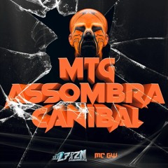 ASSOMBRA CANIBAL - (DJ L7 DA ZN) MC GW - Beat Do Jeffrey Dahmer
