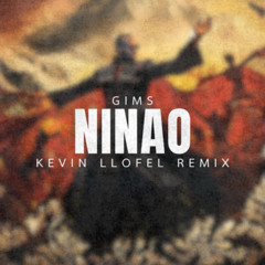 Gims - Ninao (Kevin LLOFEL Remix) DISPO SUR SPOTIFY, APPLE MUSIC & DEEZER